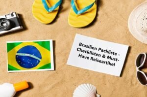 Blog 208 Brasilien Packliste 4 - Brasilien Individual